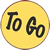 TO GO TO GO
