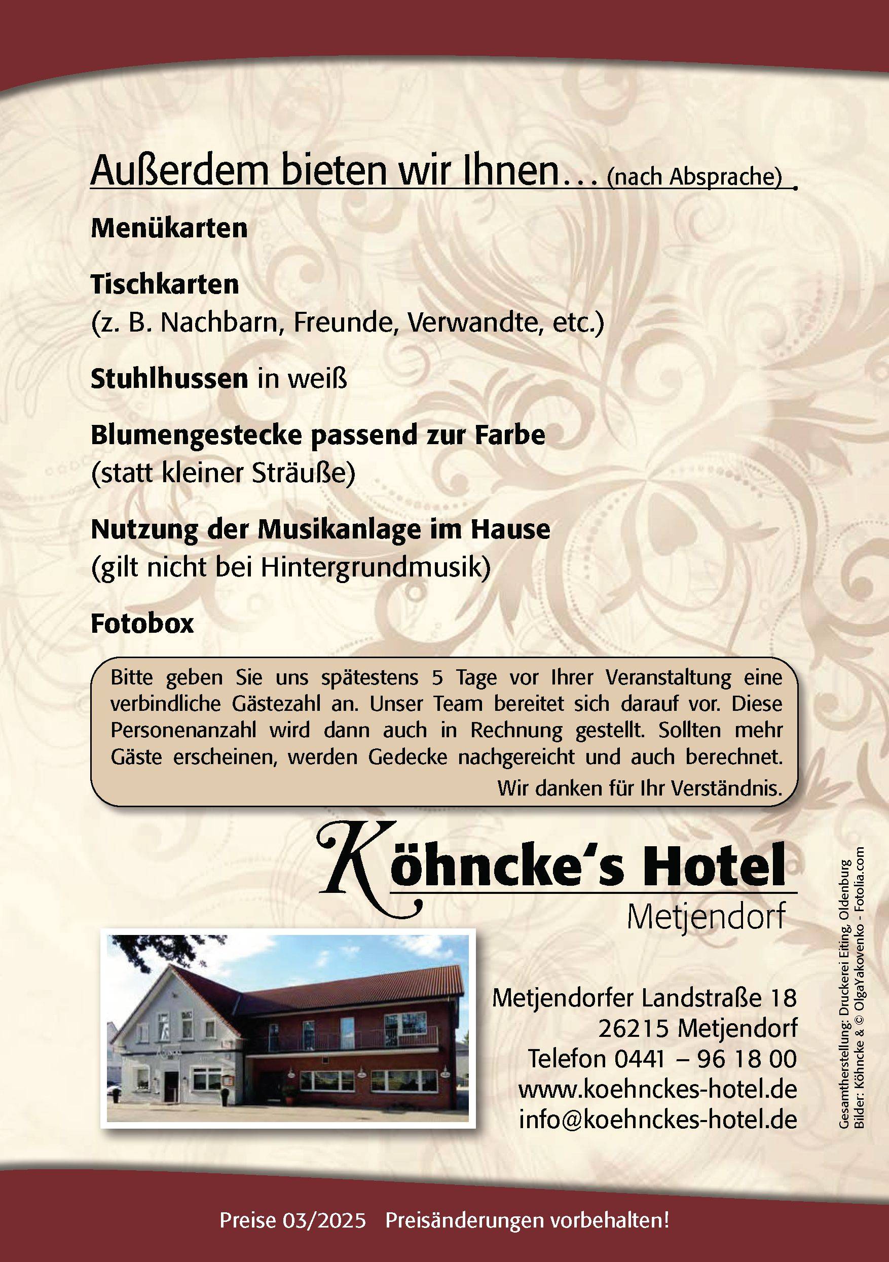 Köhncke's Hotel Metjendorf - Wir bieten außerdem